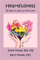 book cover: Heartfullness: 52 Ways to Open to More Love by Joyce and Barry Vissell.